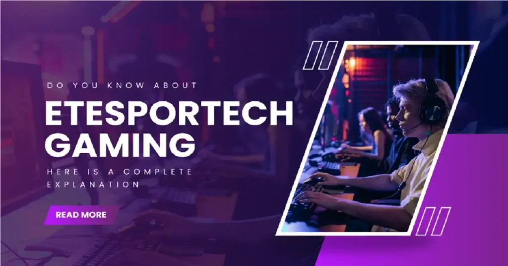etesportech gaming