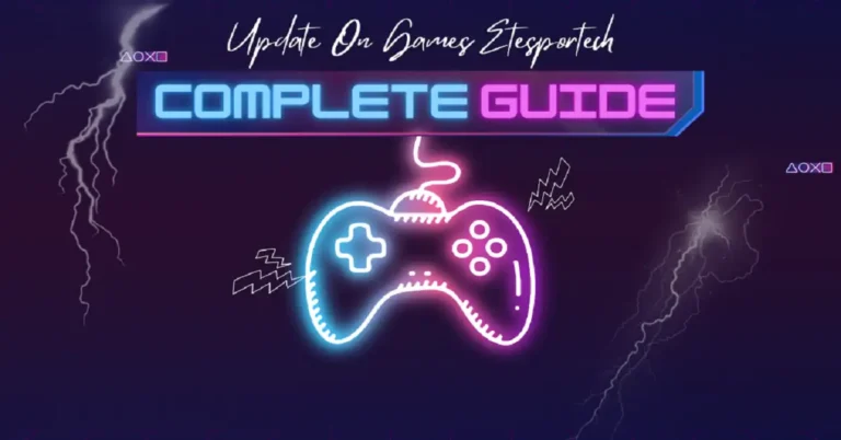 update on games etesportech