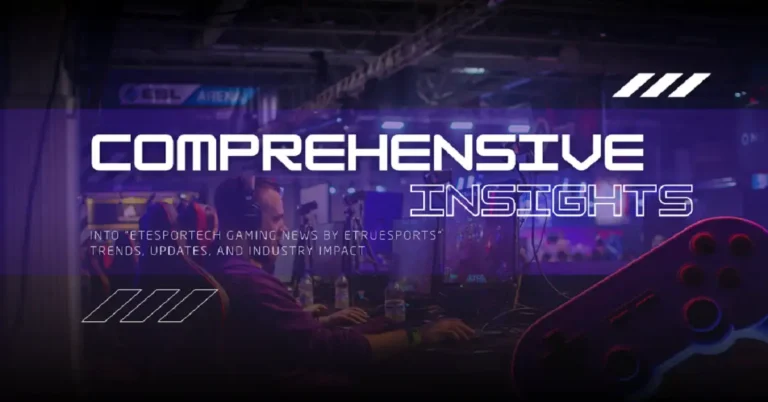 etesportech gaming news by etruesports